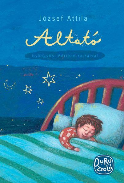 József Attila: Altató