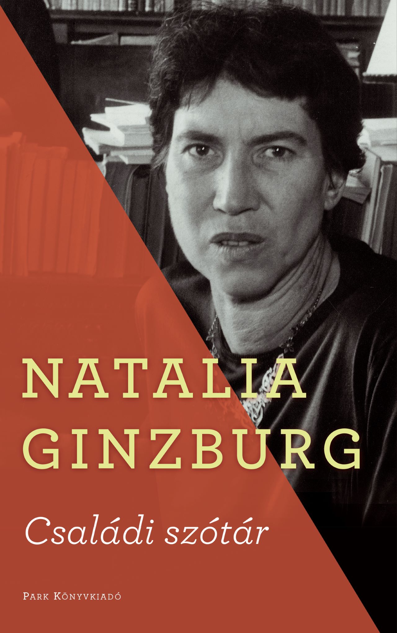 Natalia Ginzburg: Családi szótár
