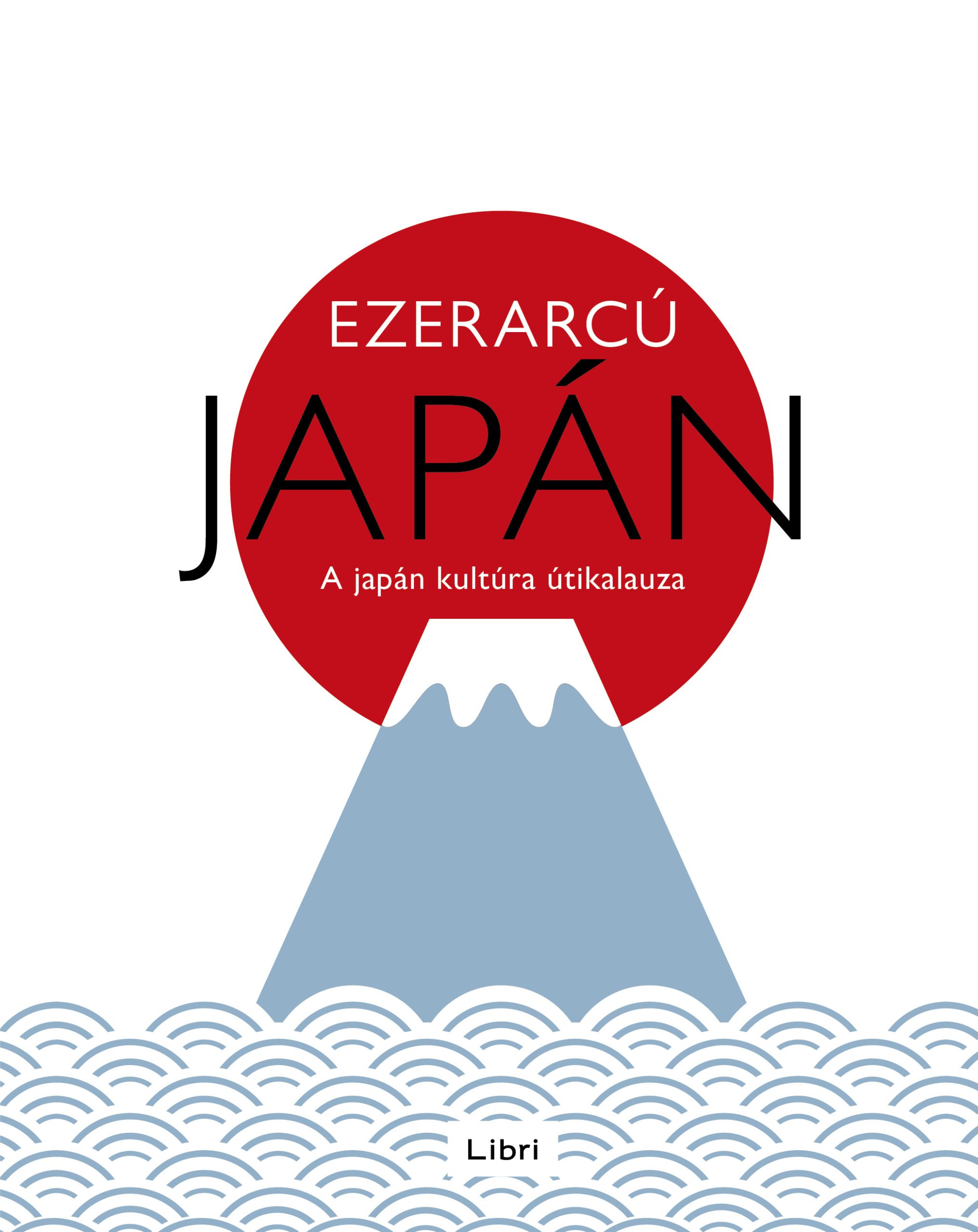 Több szerző: Ezerarcú Japán