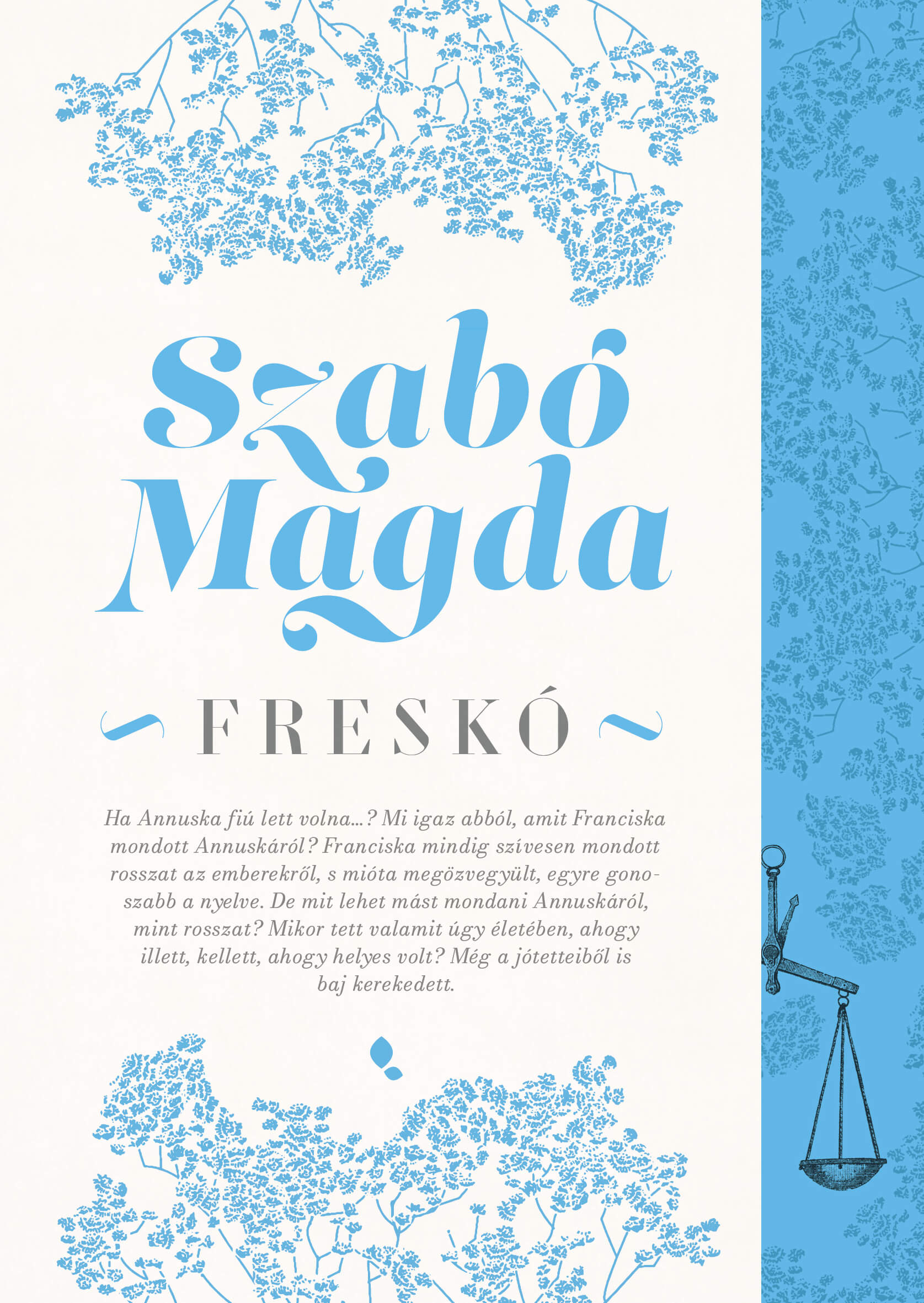 Szabó Magda: Freskó
