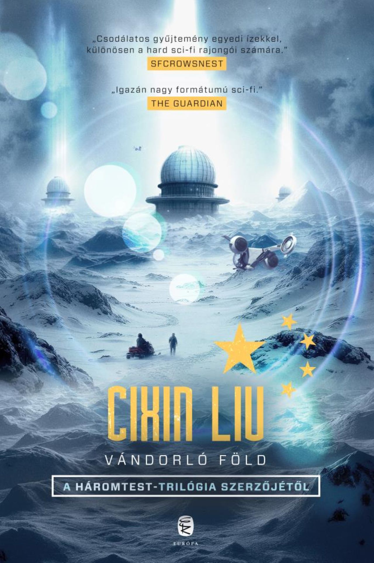 Cixin Liu: Vándorló föld
