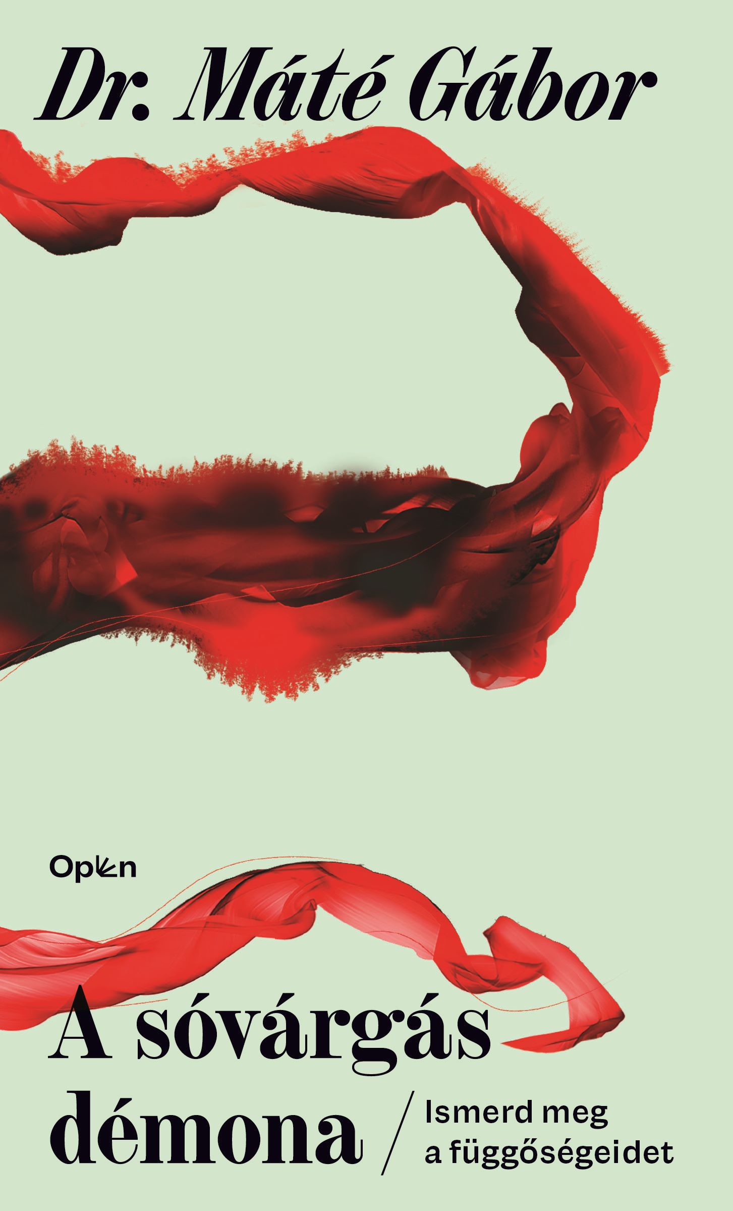 Máté Gábor: A sóvárgás démona