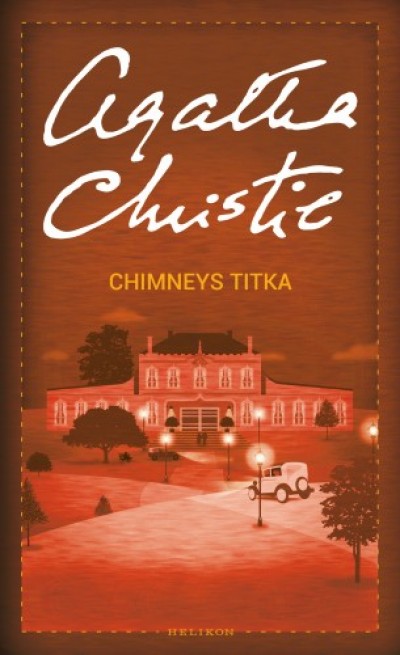 Agathe Christie: Chimneys titka