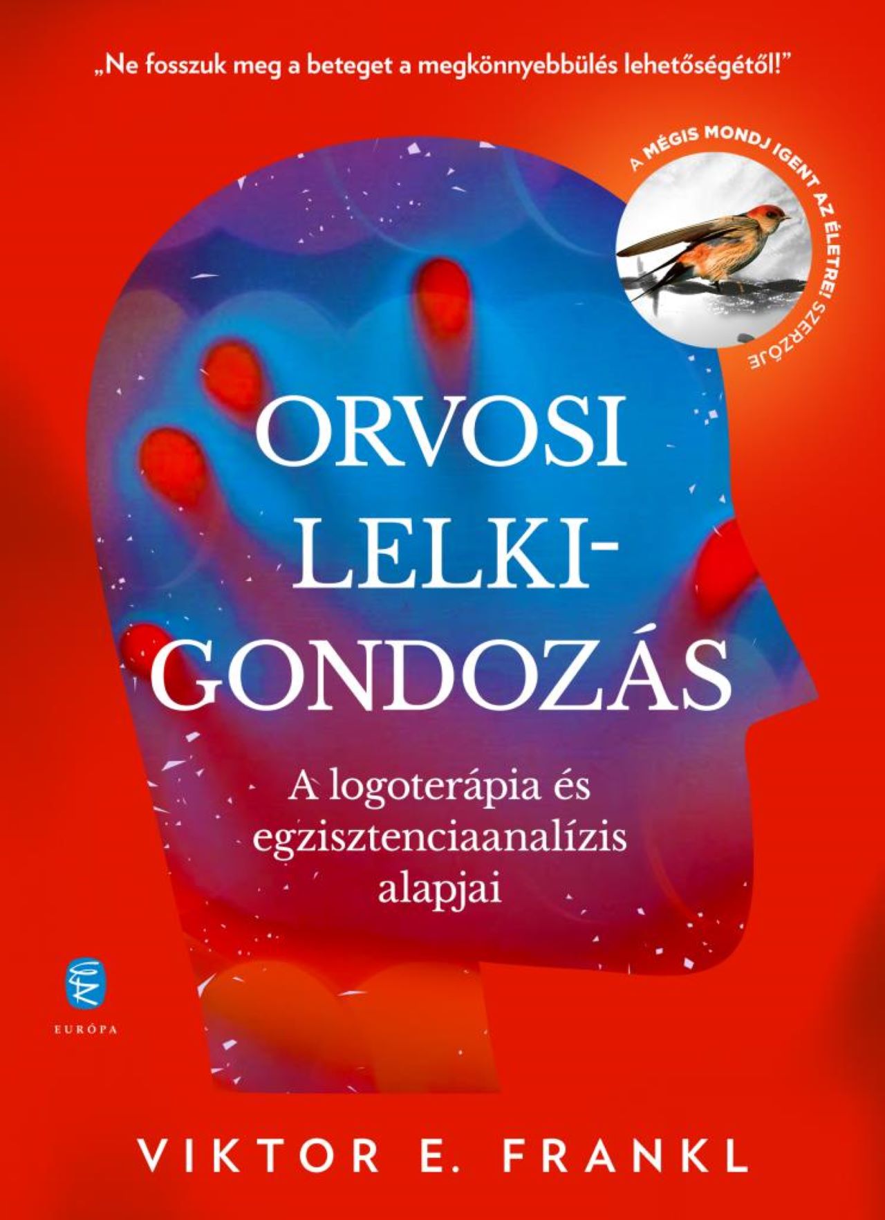 Viktor E. Frankl: Orvosi lelkigondozás