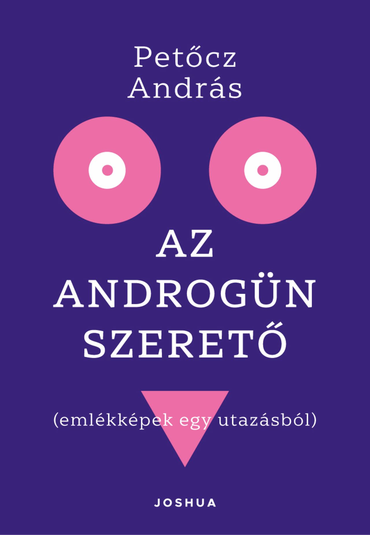 Petőcz András: Az androgün szerető