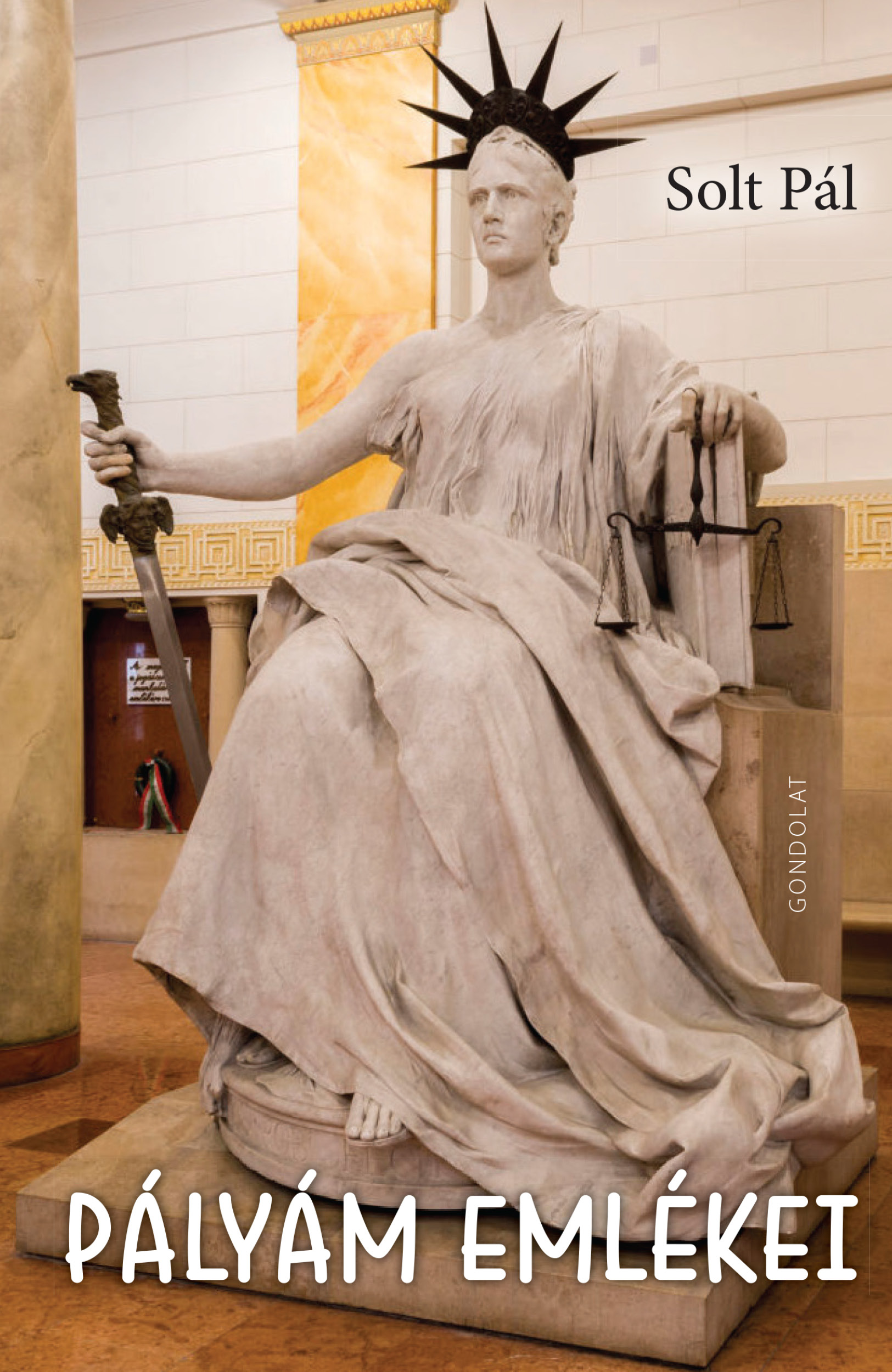 Solt Pál: Pályám emlékei