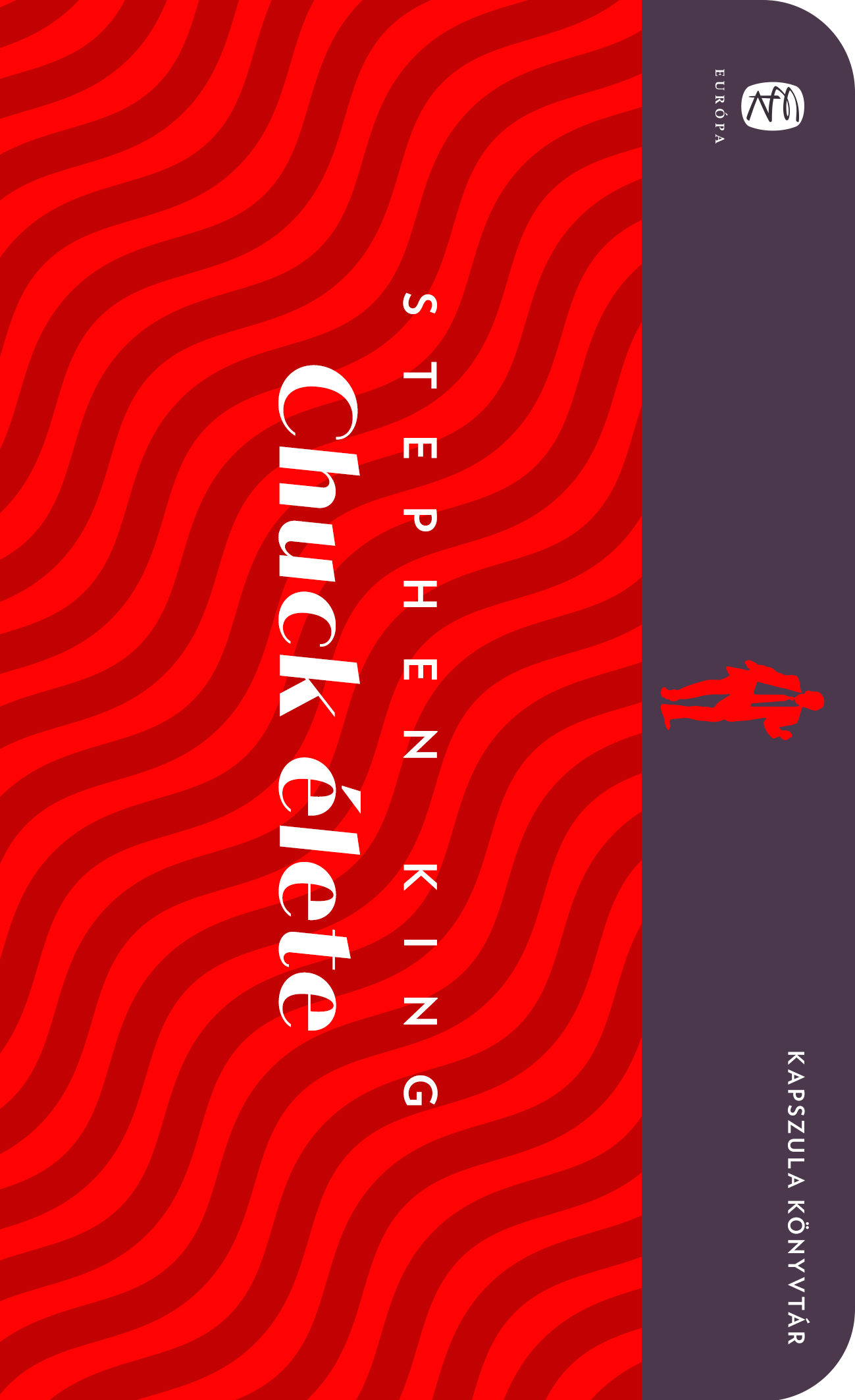 Stephen King: Chuck élete
