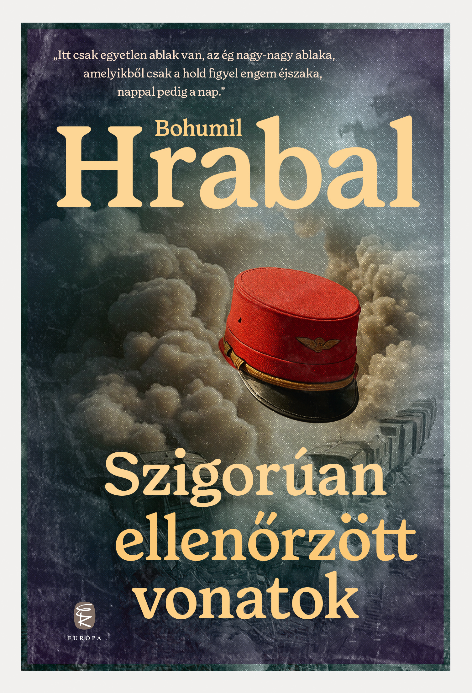 Hrabal, Bohumil: Szigorúan ellenőrzött vonatok