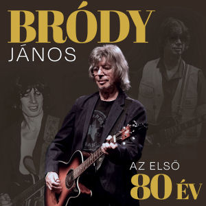 Bródy János: Az első 80 év (LP)