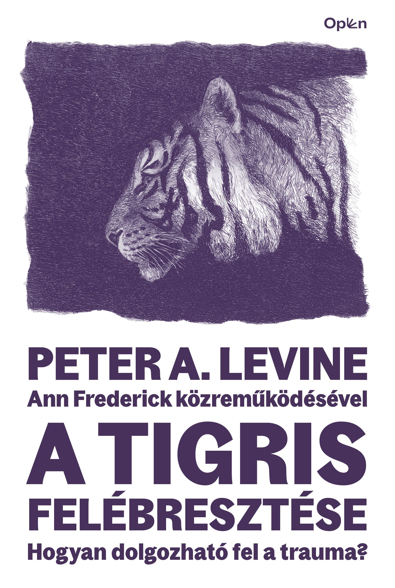 Peter A. Levine: A tigris felébresztése