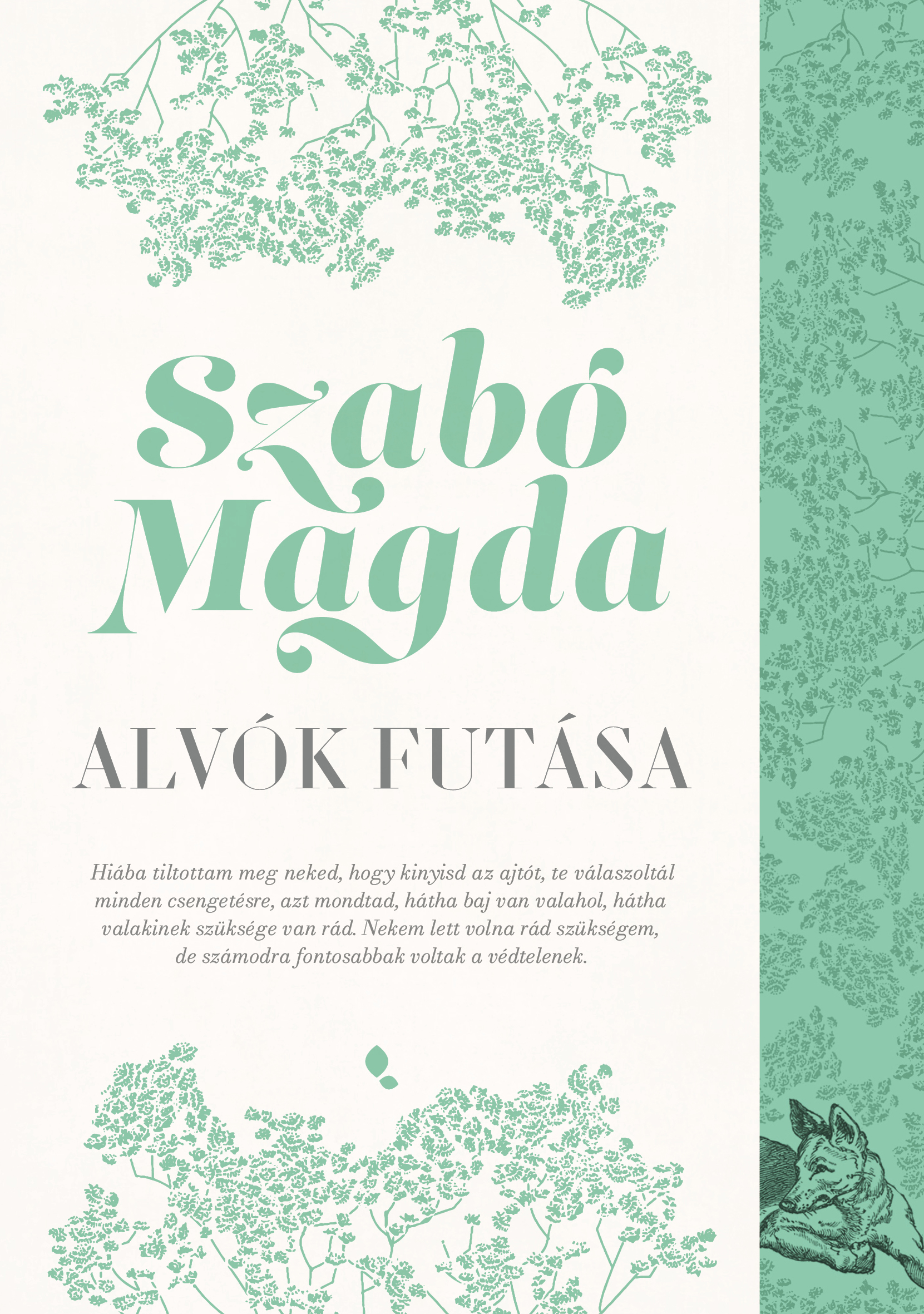 Szabó Magda: Alvók futása