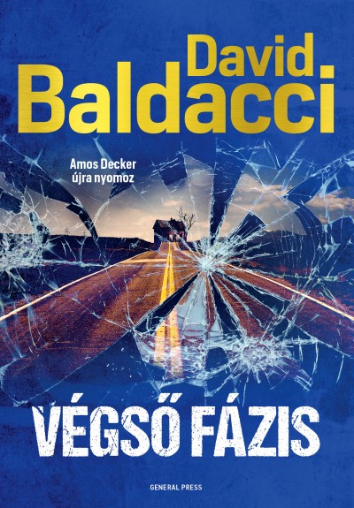 Baldacci, David: Végső fázis