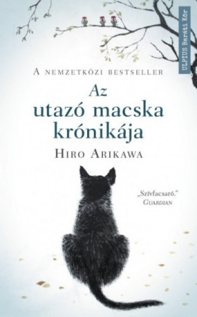 Hiro Arikawa: Az utazó macska krónikája