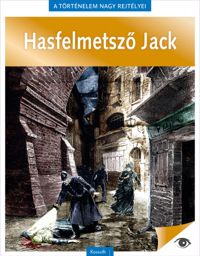 Több szerző: Hasfelmetsző Jack