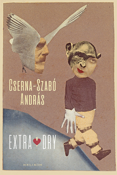 Cserna-Szabó A ndrás: Extra Dry