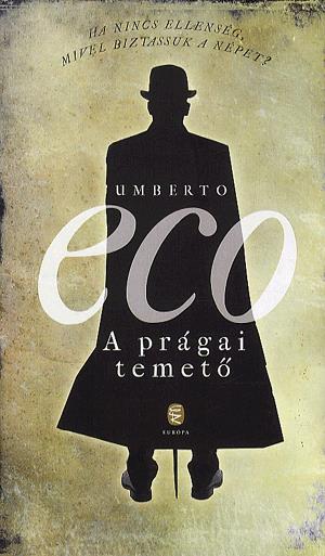 Eco, Umberto: A prágai temető