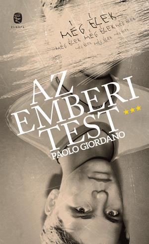Giordano, Paolo: Az emberi test