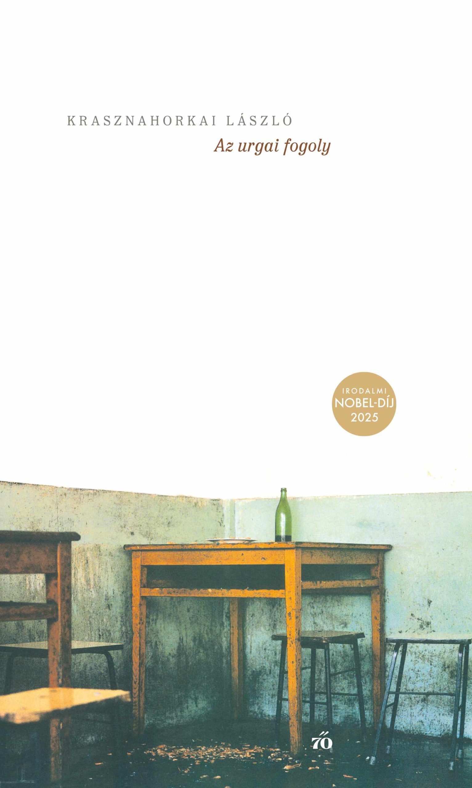 Krasznahorkai László: Az urgai fogoly