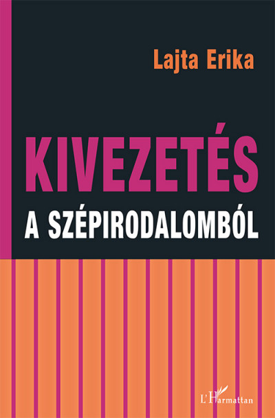 Lajta Erika: Kivezetés a szépirodalomból