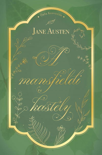 Jane Austen: A mansfieldi kastély