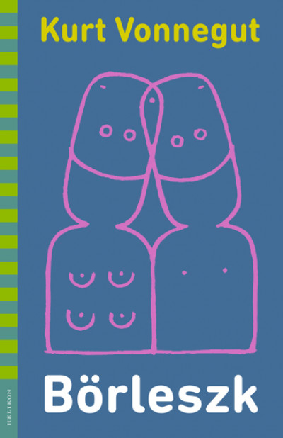 Vonnegut, Kurt: Börleszk