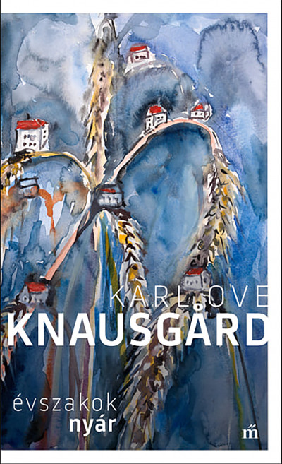 Knausgard, Karl Ove: Nyár – Évszakok