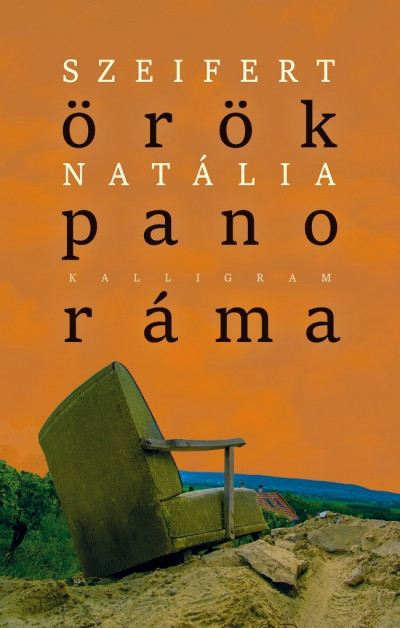 Szeifert Natália: Örökpanoráma