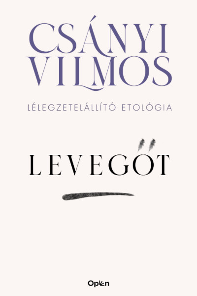 Csányi Vilmos: Levegőt – Lélegzetelállító etológia