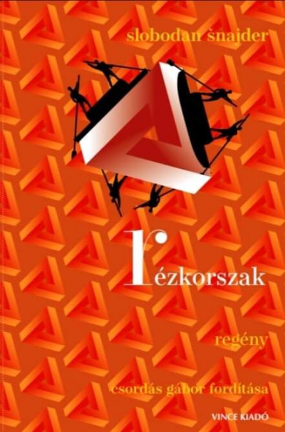 Slobodan Snajder: Rézkorszak