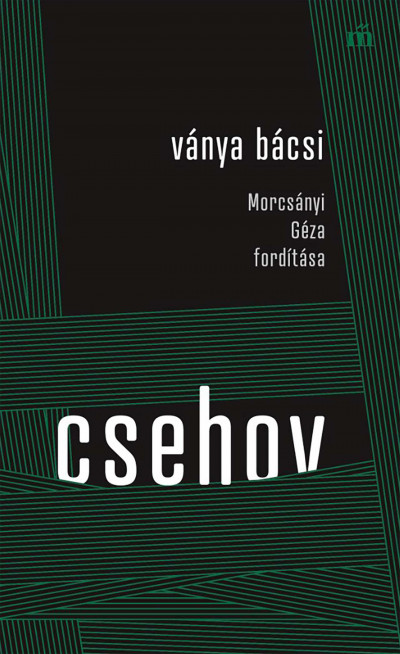 Csehov: Ványa bácsi