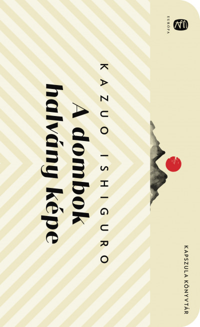 Kazuo Ishiguro: A dombok halvány képe