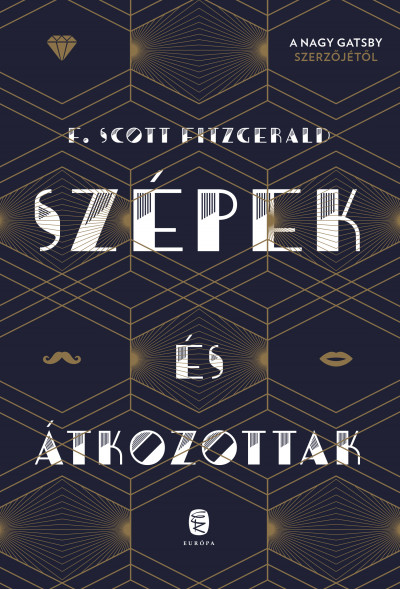 Francis Scott Fitzgerald: Szépek és átkozottak