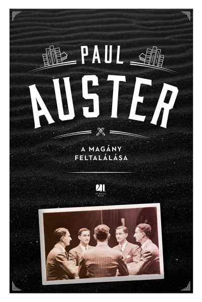 Paul Auster: A magány feltalálása