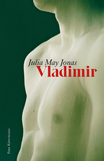 Julia May Jonas: Vladimir