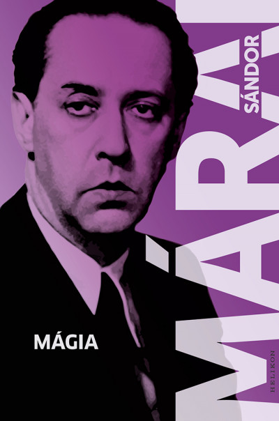 Márai Sándor: Mágia