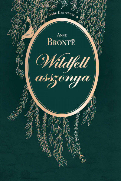Anne Bronte: Wildfell asszonya