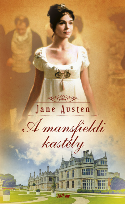 Jane Austen: A mansfieldi kastély