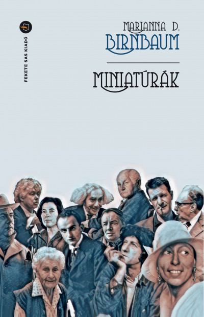 Marianna D. Birnbaum: Miniatúrák