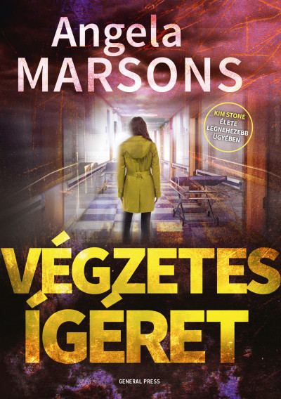 Angela Marsons: Végzetes ígéret