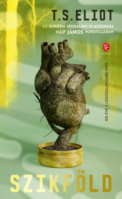 Eliot, T. S.: Szikföld