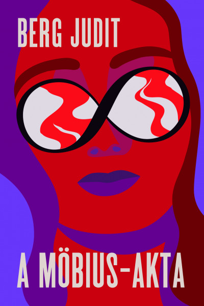 Berg Judit: A Möbius-akta