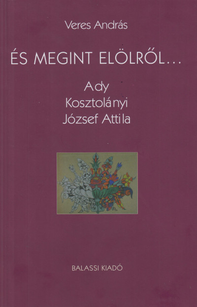 Veres András: És megint elölről…