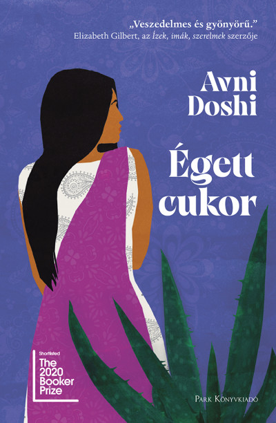 Avni Doshi: Égett cukor