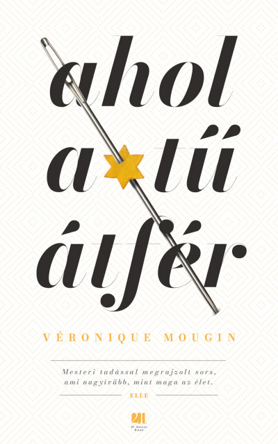 Véronique Molgin: Ahol a tű átfér