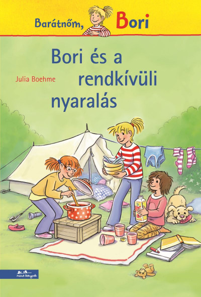 Julia Boehme: Bori és a rendkívüli nyaralás – Barátnőm, Bori