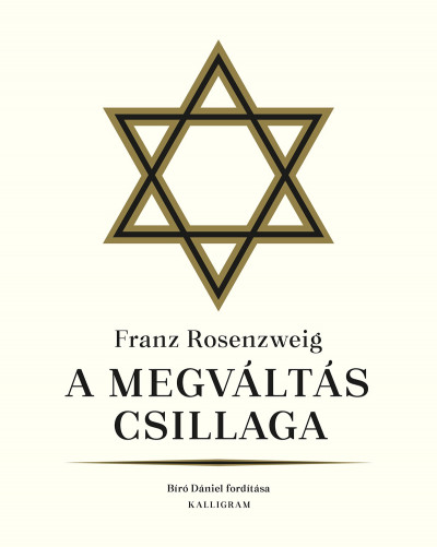 Franz Rosenzweig – Tatár György: A megváltás csillaga