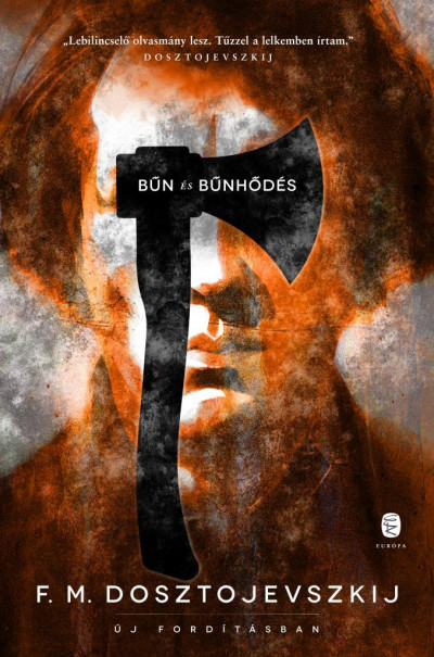 Dosztojevszkij: Bűn és bűnhődés