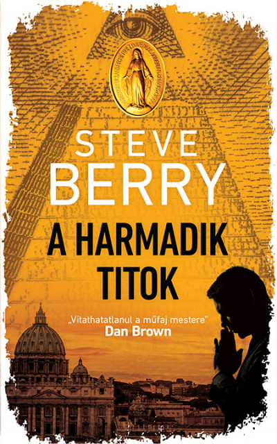 Steve Berry: A harmadik titok