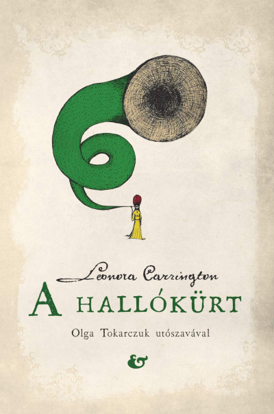 Leonora Carrington: A hallókürt