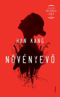 Han Kang: Növényevő
